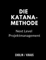 Cover-Bild Die Katana-Methode