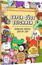 Cover-Bild Die Kawaii-Zeichenschule – Super süß zeichnen