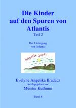 Cover-Bild Die Kinder auf den Spuren von Atlantis Teil 1