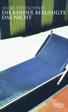 Cover-Bild Die Kinder beruhigte das nicht