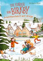 Cover-Bild Die Kinder von Birkby. Schlittenfahrt mit Ziege