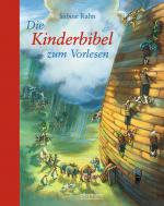 Cover-Bild Die Kinderbibel zum Vorlesen (Neuauflage)