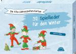 Cover-Bild Die Kita-Jahreszeiten-Karten: 32 Spiellieder für den Winter