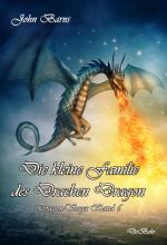 Cover-Bild Die kleine Familie des Drachen Dragon - Dragon-Saga Band 6