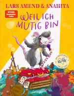 Cover-Bild Die kleine Ratte Kwiik macht stark. Weil ich mutig bin
