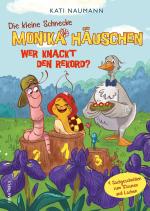 Cover-Bild Die kleine Schnecke Monika Häuschen 6: Wer knackt den Rekord?