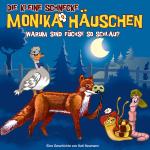 Cover-Bild Die kleine Schnecke Monika Häuschen - CD / 62: Warum sind Füchse so schlau?