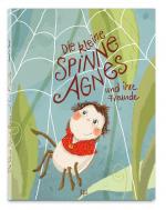Cover-Bild Die kleine Spinne Agnes und ihre Freunde