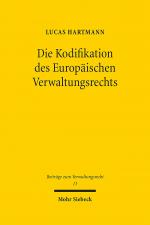 Cover-Bild Die Kodifikation des Europäischen Verwaltungsrechts