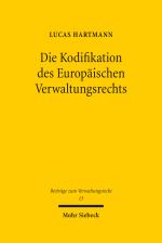 Cover-Bild Die Kodifikation des Europäischen Verwaltungsrechts