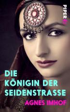 Cover-Bild Die Königin der Seidenstraße