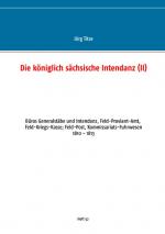 Cover-Bild Die königlich sächsische Intendanz