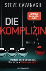 Cover-Bild Die Komplizin – Ihr Mann ist ein Serienkiller. Was ist sie – Täterin oder Opfer?