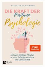 Cover-Bild Die Kraft der Positiven Psychologie