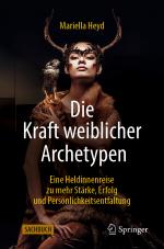 Cover-Bild Die Kraft weiblicher Archetypen