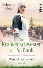 Cover-Bild Die Krankenschwester von St. Pauli – Wandel der Zeiten