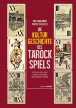 Cover-Bild Die Kulturgeschichte des Tarockspiels