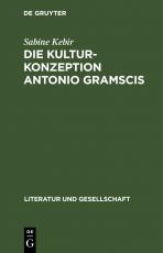 Cover-Bild Die Kulturkonzeption Antonio Gramscis