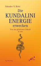Cover-Bild Die Kundalini-Energie erwecken