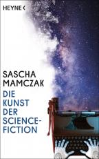 Cover-Bild Die Kunst der Science-Fiction