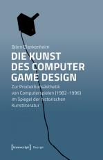 Cover-Bild Die Kunst des Computer Game Design