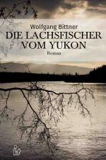 Cover-Bild DIE LACHSFISCHER VOM YUKON
