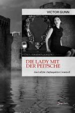 Cover-Bild DIE LADY MIT DER PEITSCHE - EIN FALL FÜR CHEFINSPEKTOR CROMWELL