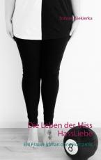 Cover-Bild Die Leben der Miss HassLiebe