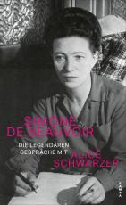 Cover-Bild Die legendären Gespräche mit Alice Schwarzer