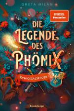 Cover-Bild Die Legende des Phönix, Band 2: Schicksalsfeder (SPIEGEL-Bestseller)