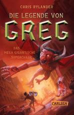 Cover-Bild Die Legende von Greg 2: Das mega-gigantische Superchaos