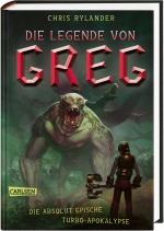 Cover-Bild Die Legende von Greg 3: Die absolut epische Turbo-Apokalypse