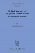 Cover-Bild Die Legitimation einer originären Verbandsstrafe.
