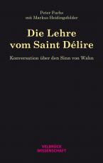 Cover-Bild Die Lehre vom Saint Délire