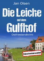 Cover-Bild Die Leiche auf dem Gulfhof. Ostfrieslandkrimi