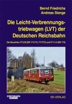 Cover-Bild Die Leichtverbrennungs-Triebwagen (LVT) der Deutschen Reichsbahn