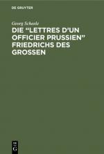 Cover-Bild Die “Lettres d'un officier Prussien” Friedrichs des Grossen