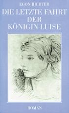Cover-Bild Die letzte Fahrt der Königin Luise
