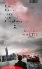 Cover-Bild Die letzten Tage von Hongkong