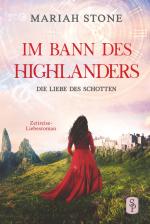 Cover-Bild Die Liebe des Schotten - Vierter Band der Im Bann des Highlanders-Reihe