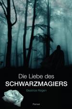 Cover-Bild Die Liebe des Schwarzmagiers