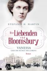 Cover-Bild Die Liebenden von Bloomsbury – Vanessa und die Kunst des Lebens