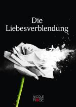 Cover-Bild Die Liebesverblendung