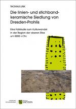 Cover-Bild Die linien- und stichbandkeramische Siedlung von Dresden-Prohlis