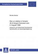 Cover-Bild Die «Loi relative à l’emploi de la langue française» vom 4. August 1994