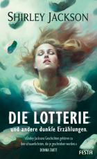 Cover-Bild Die Lotterie - und andere dunkle Erzählungen
