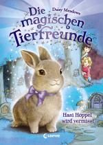 Cover-Bild Die magischen Tierfreunde (Band 1) - Hasi Hoppel wird vermisst