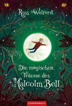 Cover-Bild Die magischen Träume des Malcolm Bell