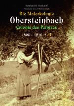 Cover-Bild Die Malerkolonie Obersteinbach II (Colonie des Peintres) 1896-1918