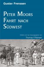Cover-Bild Die Maritime Bibliothek / Gerhard Frenssen: Peter Moors Fahrt nach Südwest